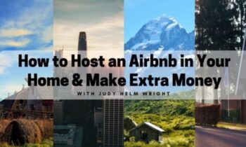 How to Host an Airbnb in Your Home & Make Extra Money - Judy Helm Wright