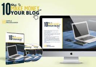 10 Ways to Make Money with Your Blog – John Sonmez