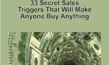 33 Secret Sales Triggers That Will Make Anyone Buy Anything - Anonymously