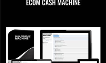 Ecom Cash Machine - Alex J. Crumpton
