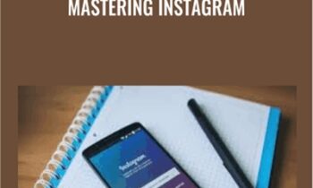 Mastering Instagram - Brendan Burns