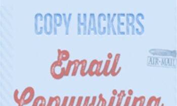 Email Copywriting - Copy Hackers [Joanna Wiebe]