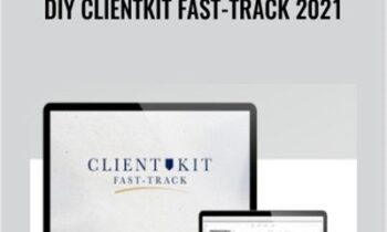 DIY ClientKit Fast-Track 2021 - Taylor Welch and Chris