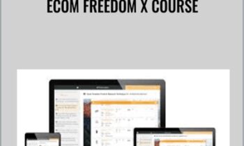Ecom Freedom X Course - Dan Vas