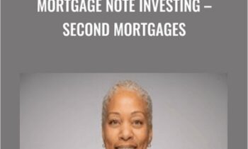 Mortgage Note Investing-Second Mortgages - Daphne Wilson