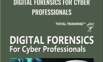 Digital Forensics for Cyber Professionals - Chad Russell