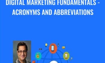Digital Marketing Fundamentals - Acronyms and Abbreviations - Anil Batra