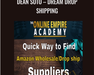 Dream Dropshipping - Dean Soto