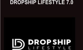 DropShip Lifestyle 7.0 - Anton Kraly