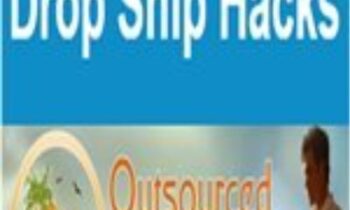 Dropship Hacks - Outsource Lifestyle Without Any Physical Product Or Inventory - Jason ONeil