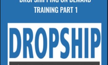 Dropshipping on Demand Training Part 1 - Donald Wilson