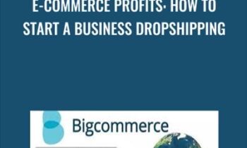 E-commerce Profits: How to Start a Business Dropshipping - Matt Bernstein