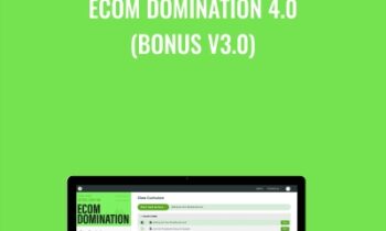 Ecom Domination 4.0 (BONUS V3.0) - James Beattie