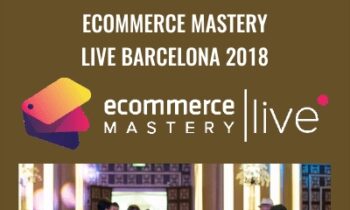 Ecommerce Mastery Live Barcelona 2018 - Istack Training
