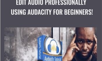 Edit Audio Professionally Using Audacity For Beginners!