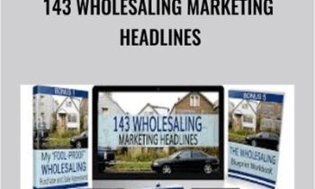 143 Wholesaling Marketing Headlines - Edward Hayes