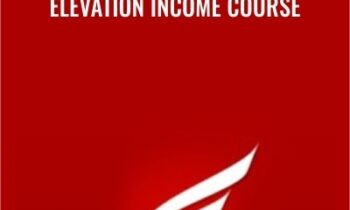 Elevation Income Course - Mike Dillard