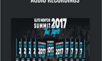 Elite Mentor Summit 2017 + Audio Recordings - Jason Capital