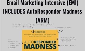 Email Marketing Intensive (EMI) - INCLUDES AutoResponder Madness
