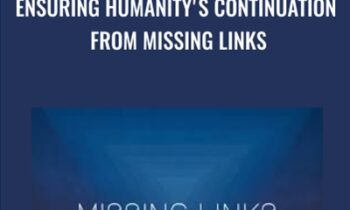 Ensuring Humanitys Continuation from Missing Links - Gregg Braden