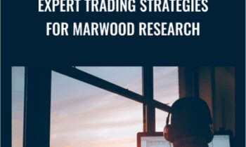 Expert Trading Strategies For Marwood Research - Joe Marwood
