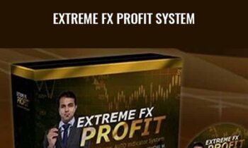 Extreme FX Profit System - Kishore M