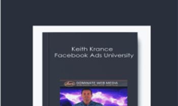 Facebook Ads University - Keith Krance