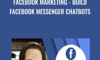 Facebook Marketing-Build Facebook Messenger Chatbots - Isaac Rudansky