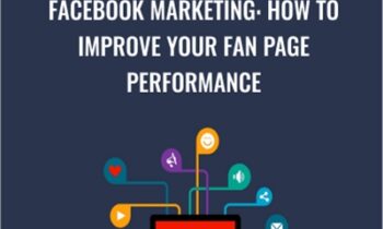 Facebook Marketing: How To Improve Your Fan Page Performance - Sandor Kiss
