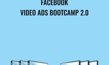 Facebook Video Ads Bootcamp 2.0 - Brandon Lucero