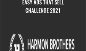 Easy Ads That Sell Challenge 2021 - Harmon Brothers