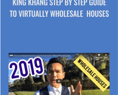 Step By Step Guide To Virtually Wholesale Houses (King Khang - Wholesale to Million) - King Khang