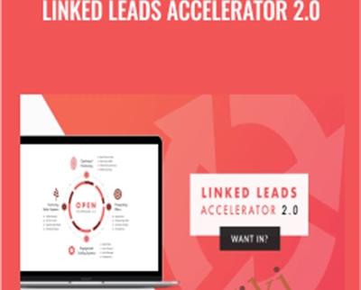 Linked Leads Accelerator 2.0 - Brian Downard
