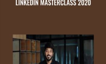 LinkedIn Masterclass 2020 - Vaibhav Sisinty