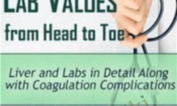 Liver and Labs in Detail Along with Coagulation Complications - Cyndi Zarbano