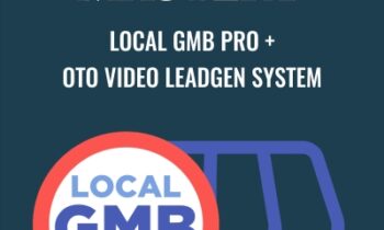 Local GMB Pro + OTO Video Leadgen System - Semantic Mastery