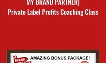 (My Brand Partner)-Private Label Profits Coaching Class - Lisa Diane