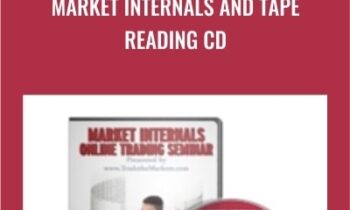Market Internals and Tape Reading CD - John Carter and Hubert Senters