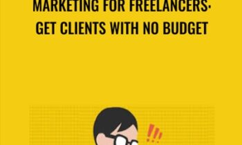 Marketing For Freelancers: Get Clients With No Budget - Ali Mirza