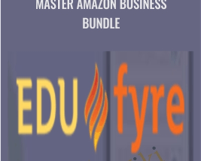 Master Amazon Business Bundle - Edufyre Bundles