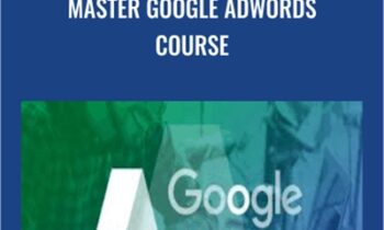 Master Google AdWords Course - Johnathan Dane