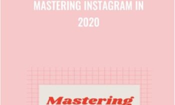 Mastering Instagram in 2020 - Andrew Foxwell
