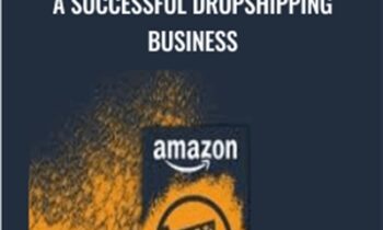 Selling on Amazon: Build a Successful Dropshipping Business - Matt Bernstein