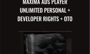 Maxima Ads Player-Unlimited Personal + Developer Rights + OTO - Maxima Player