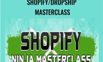 Shopify/Dropship Masterclass - Nick Biedermann