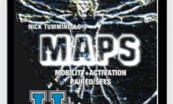 MAPS: Mobility and Activation Paired Sets - Nick Tumminello