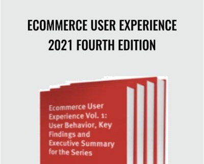 Ecommerce User Experience 2021 Fourth Edition - Nielsen Norman Group