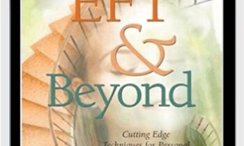 EFT and Beyond book with bonuses - Pamela Bruner and John Bullough