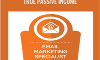 Email Marketing Mastery 2019 True Passive Income - Richard Lindner
