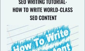 SEO Writing Tutorial: How to Write World-Class SEO Content - Daniel Burford
